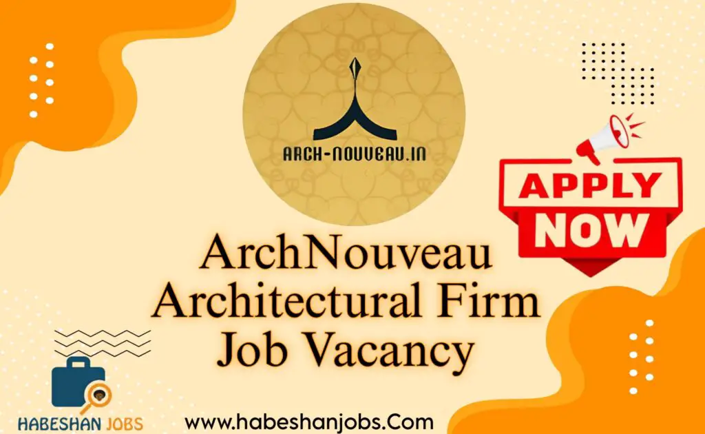 ArchNouveau Architectural Firm Job Vacancy