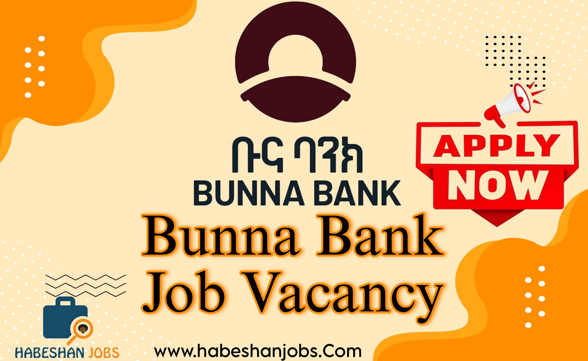Bunna Bank Job Vacancy