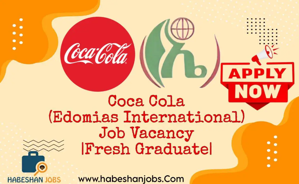 Coca Cola Edomias International Job Vacancy Fresh Graduate