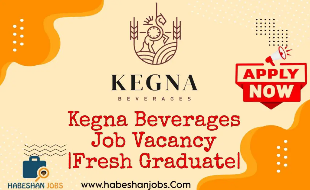Kegna Beverages Job Vacancy Fresh Graduate