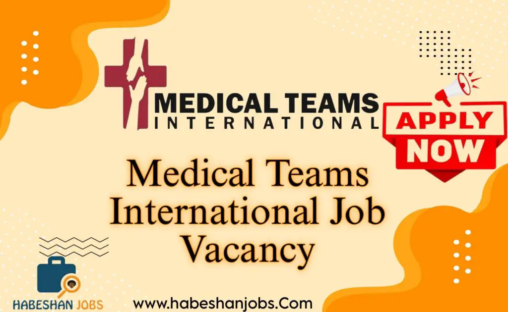 Medical Teams International Job Vacancy