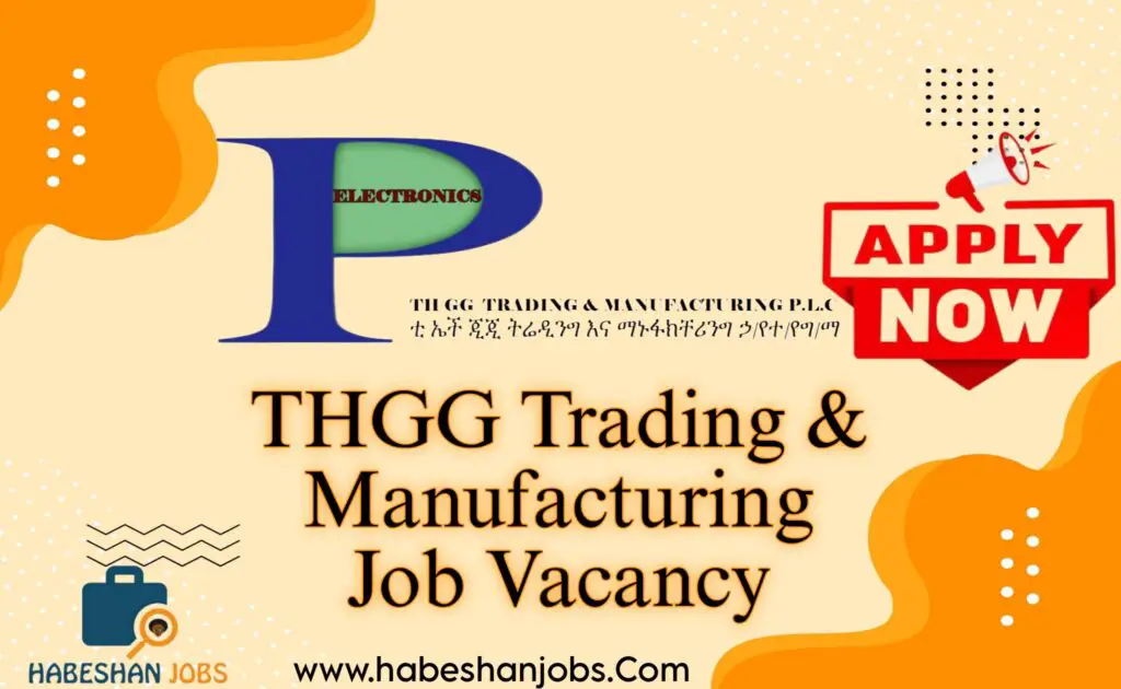 THGG Trading Manufacturing Job Vacancy