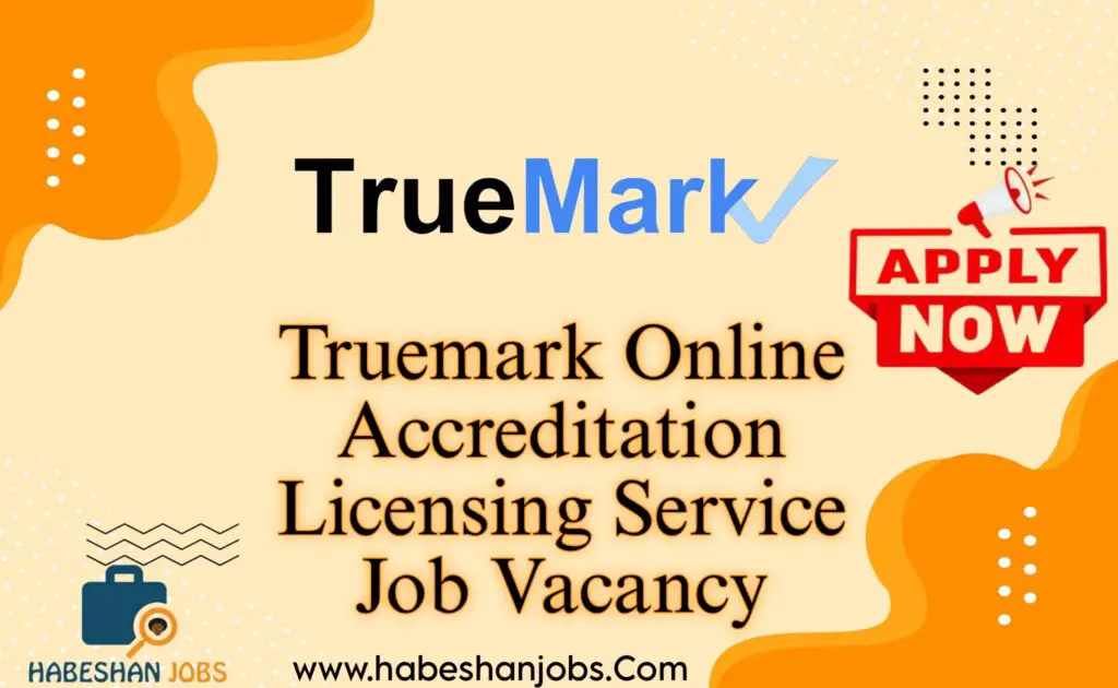 Truemark Online Accreditation Licensing Service Job Vacancy
