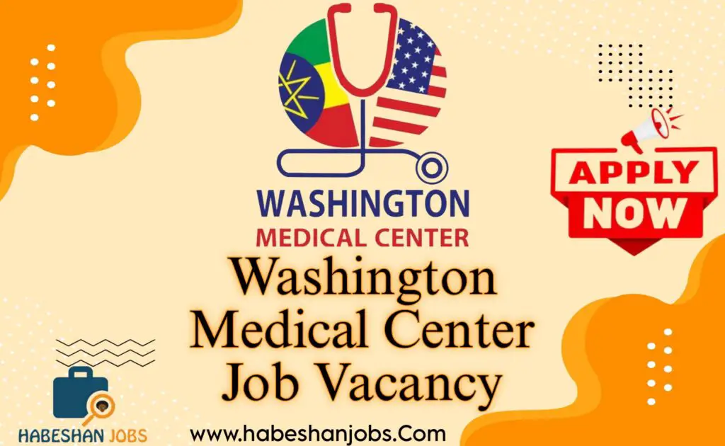 Washington Medical Center Job Vacancy