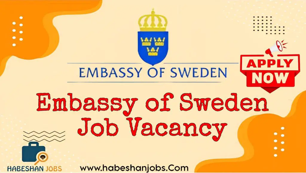 Embassy of Sweden Job Vacancy  Embassy of Sweden Job Vacancy 2024