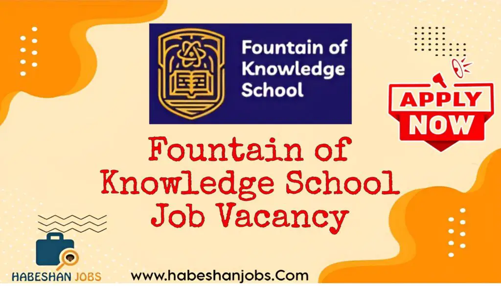 Fountain of Knowledge School Job Vacancy 2024