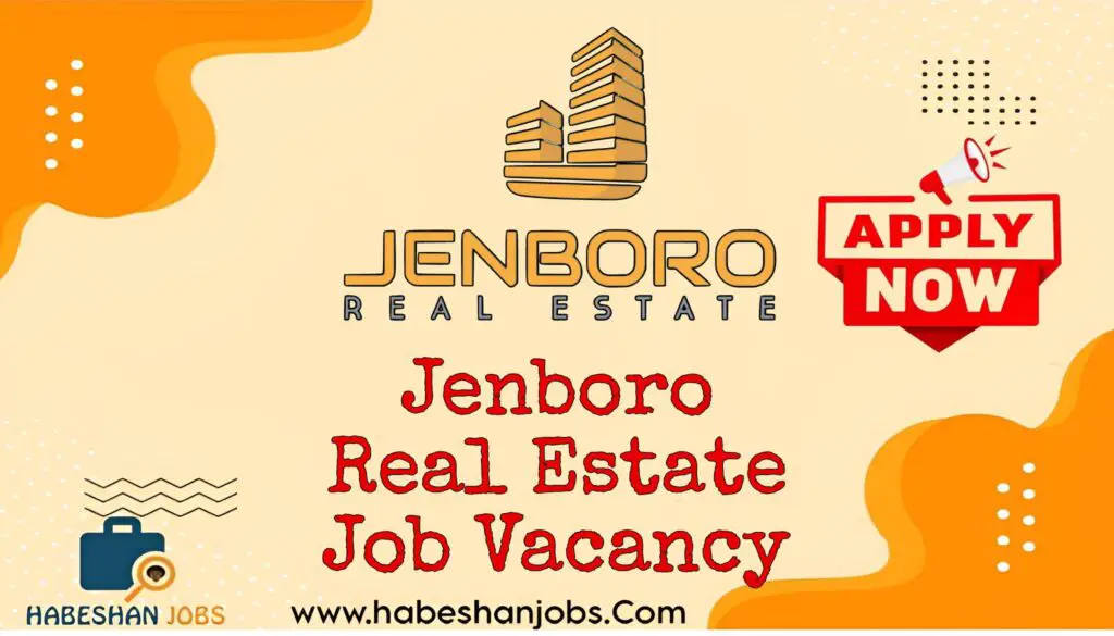 Jenboro Real Estate Job Vacancy 2024