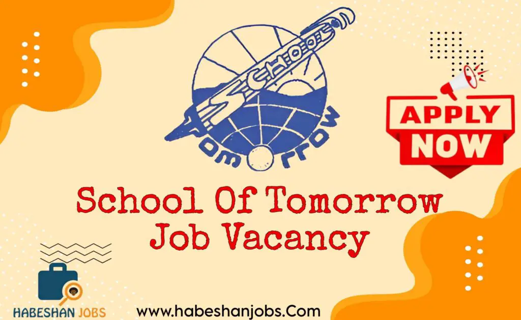 School Of Tomorrow Job Vacancy 2024
