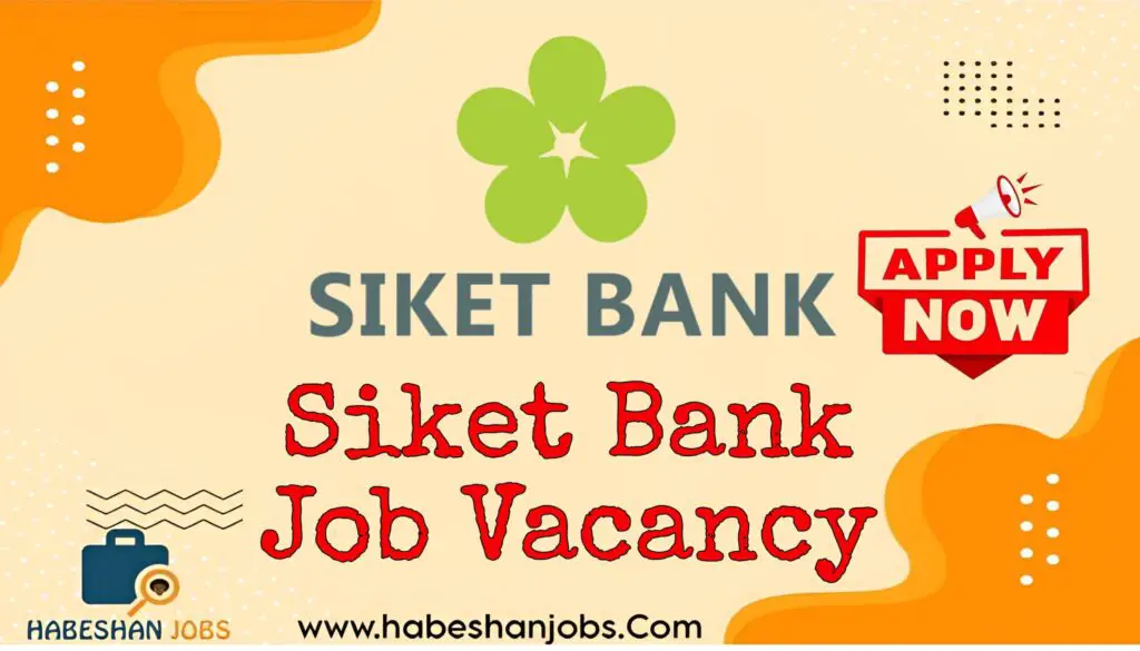 Siket Bank Job Vacancy 2024
