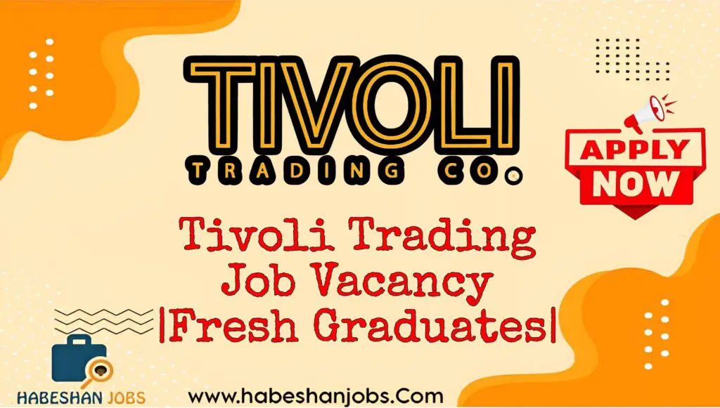Tivoli Trading Job Vacancy 2024 |Fresh Graduates| Tivoli Trading Job Vacancy 2024 Fresh Graduates