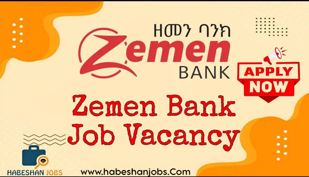Zemen Bank Job Vacancy 2024