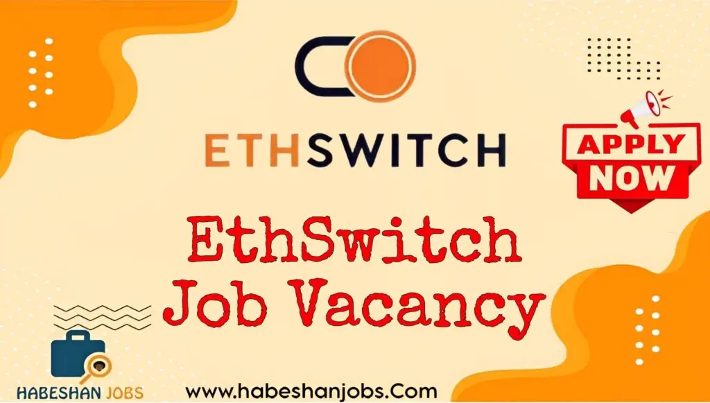 EthSwitch Job Vacancy