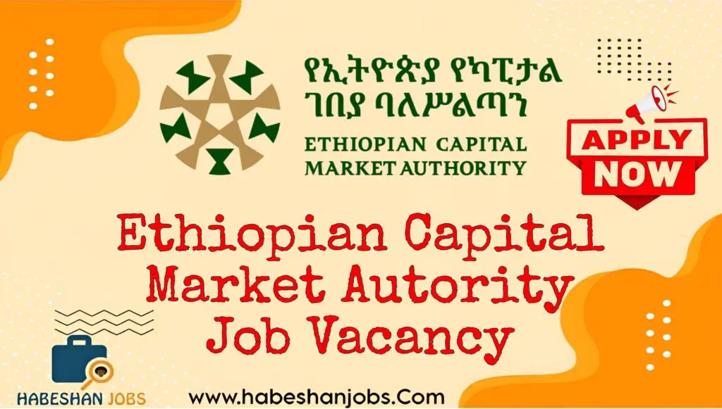 Ethiopian Capital Market Autority Job Vacancy 2024