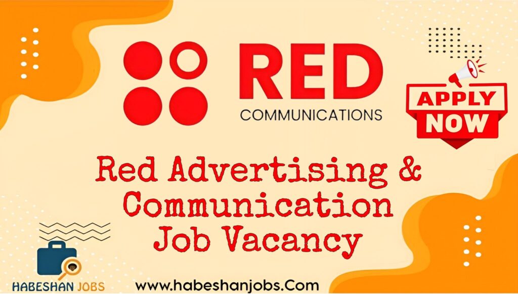 Red Advertising Communication Job Vacancy 2024