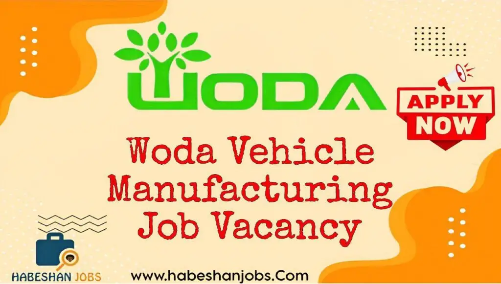 Woda Vehicle Manufacturing Job Vacancy
