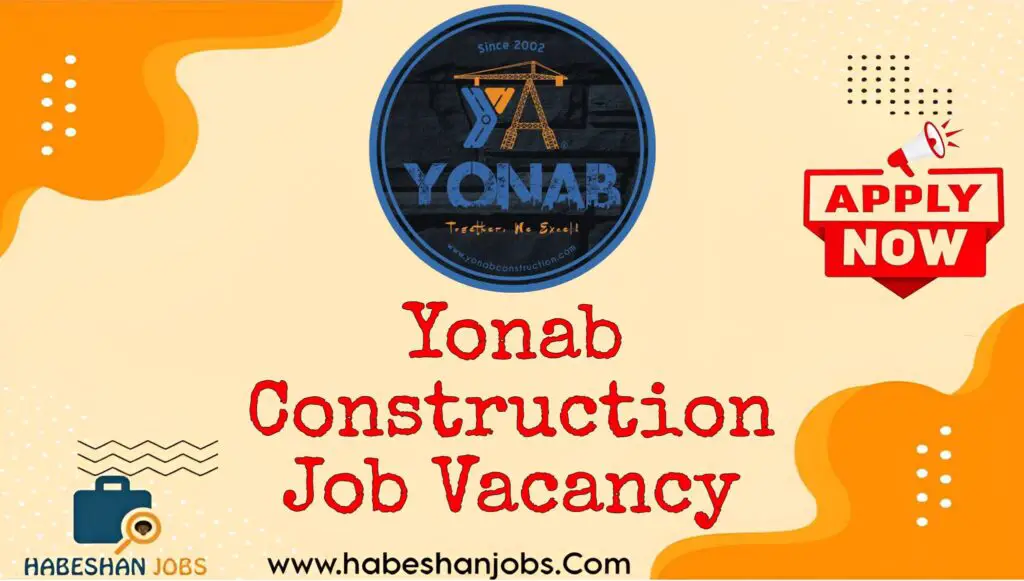 Yonab Construction Job Vacancy