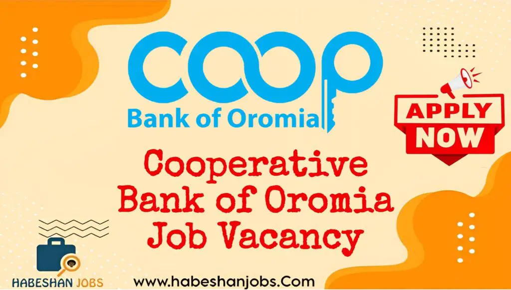Cooperative Bank of Oromia Job Vacancy