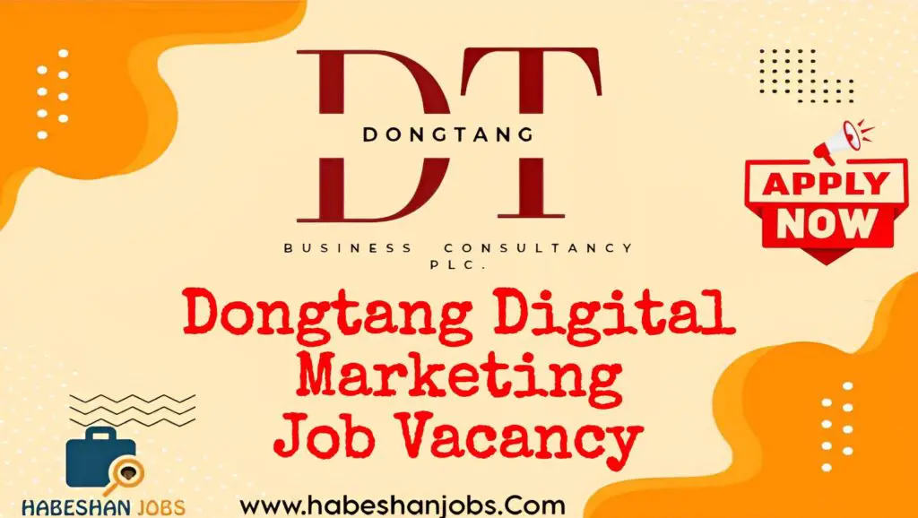 Dongtang Digital Marketing Job Vacancy