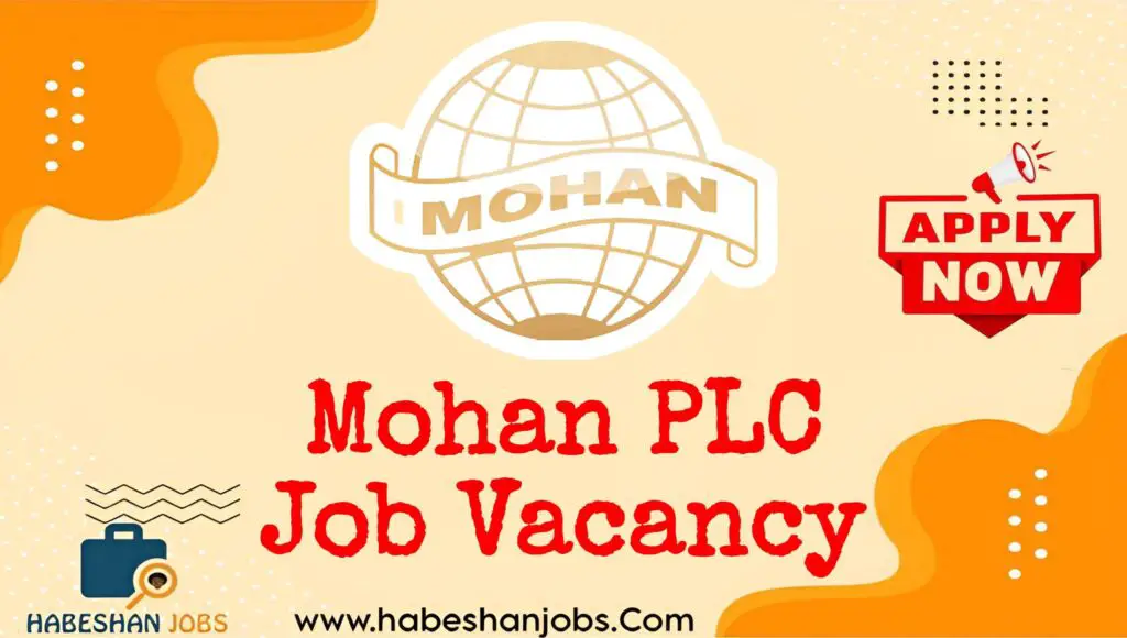 Mohan PLC Job Vacancy