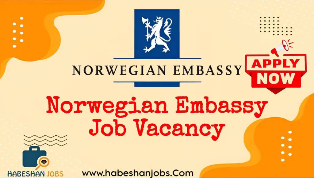 Norwegian Embassy Job Vacancy