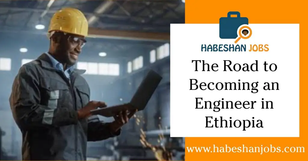The Road to Becoming an Engineer in Ethiopia 1
