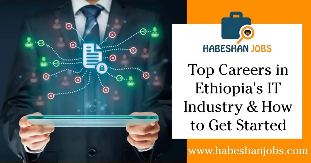 Top Careers in Ethiopias IT Industry and How to Get Started