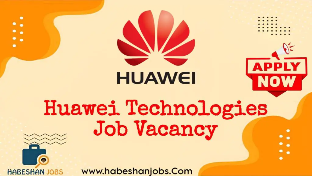 Huawei Technologies Job Vacancy