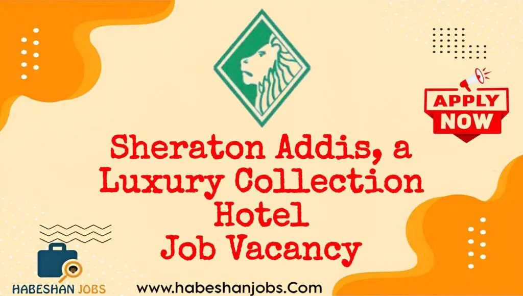 Sheraton Addis a Luxury Collection Hotel