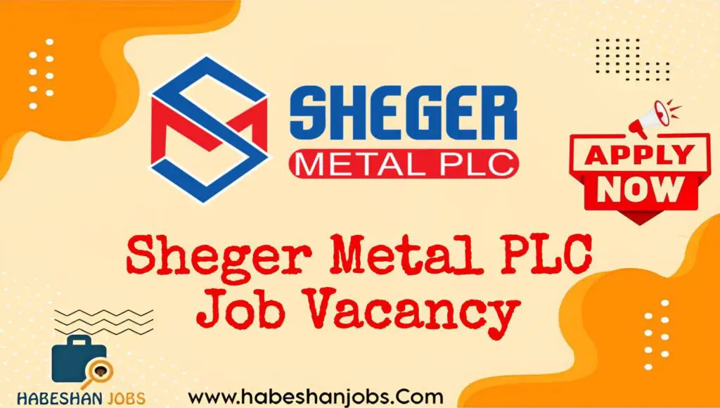 Sheger Metal PLC 1
