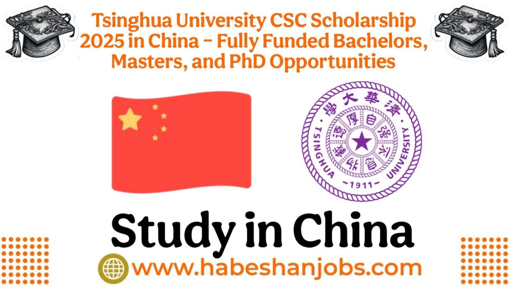 Tsinghua University CSC Scholarship 2025 in Chin