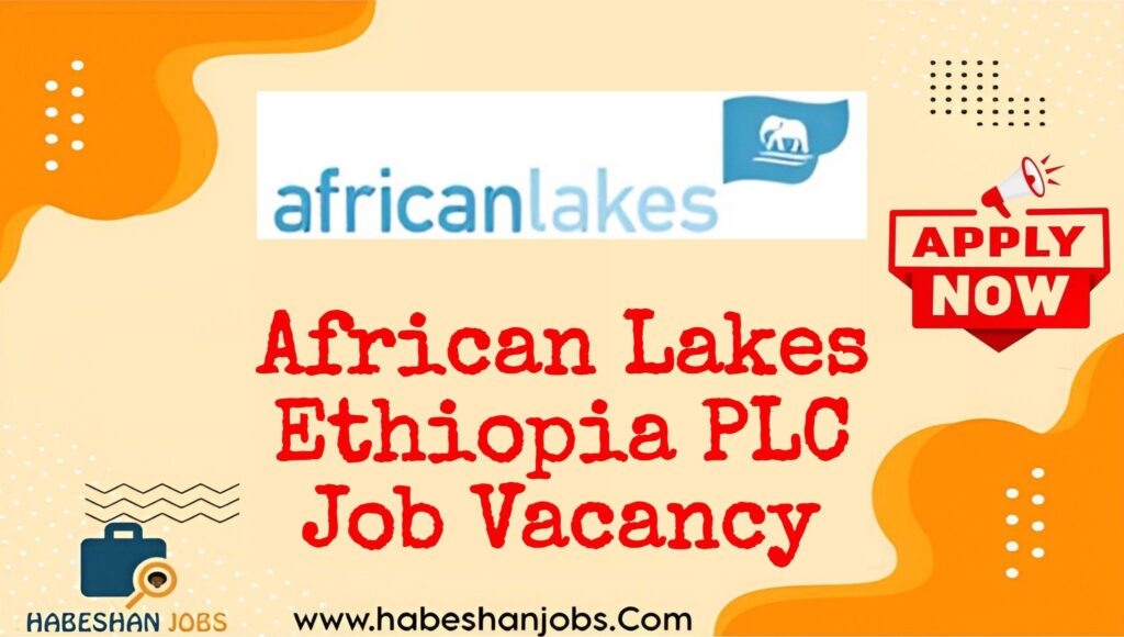 African Lakes Ethiopia PLC