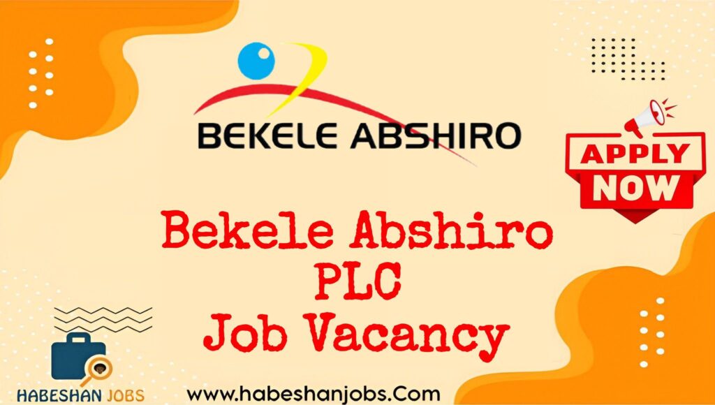 Bekele Abshiro PLC