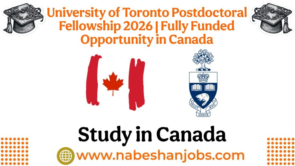 University of Toronto Postdoctoral Fellowship