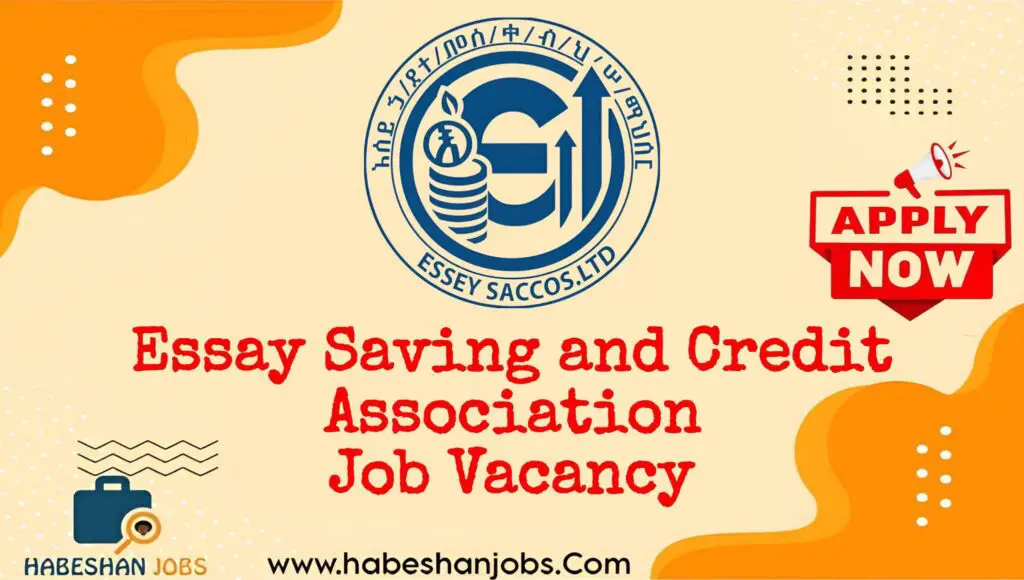 Essay Savings and Credit Association Vacancy 2025 Essay Saving and Credit Association