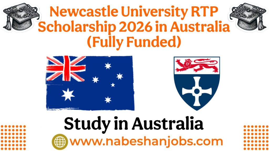 Newcastle University RTP Scholarship 2026 in Australia (Fully Funded) Newcastle University RTP Scholarship
