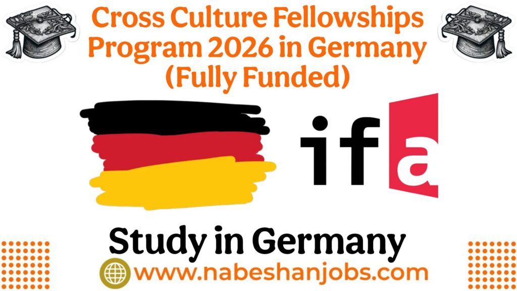 Cross Culture Fellowships Program 2026 in Germany (Fully Funded) Cross Culture Fellowships