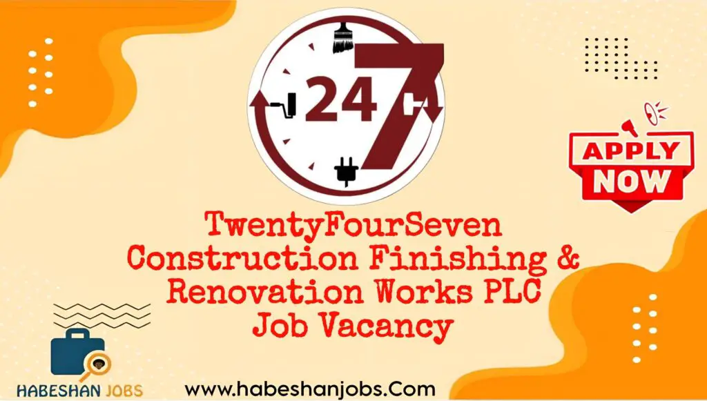 TwentyFourSeven Construction Finishing and Renovation Works PLC