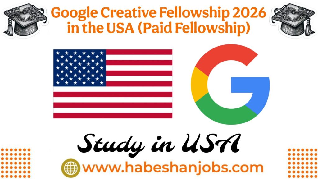 Google Creative Fellowship 2026 in the USA (Paid Fellowship) | Apply Before March 23, 2026 photo 2026 03 09 09 48 35