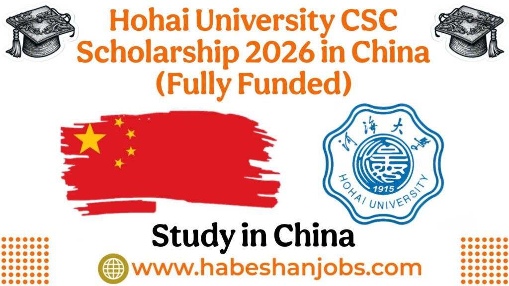 Hohai University CSC Scholarship 2026 in China (Fully Funded) | Study in China photo 2026 03 17 10 14 54