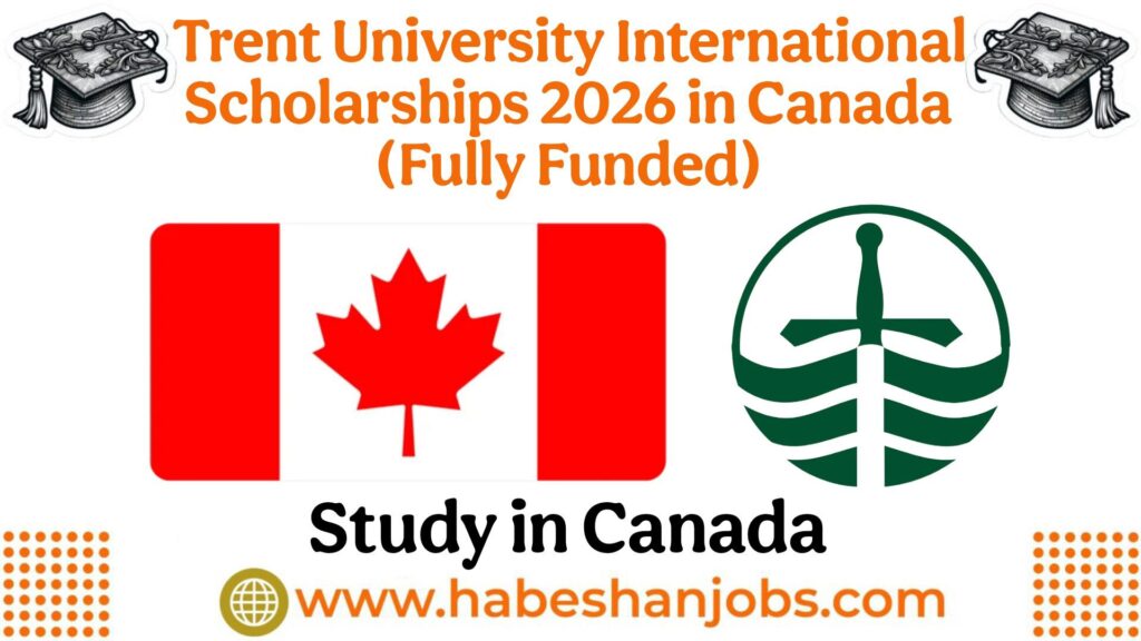 Trent University International Scholarships 2026 in Canada (Funded) | Study in Canada photo 2026 03 17 10 37 49