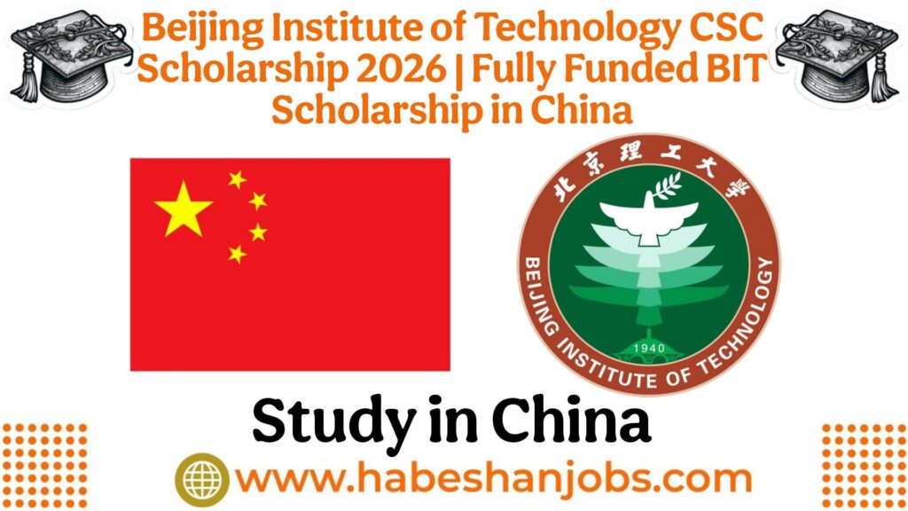 Beijing Institute of Technology CSC Scholarship 2026 | Fully Funded BIT Scholarship in China photo 2026 03 20 13 39 17