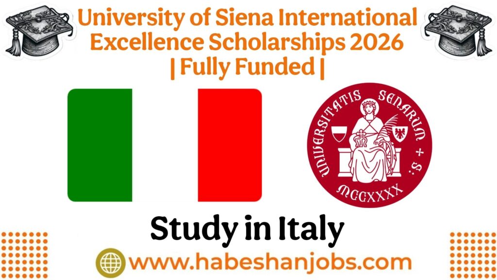 University of Siena International Excellence Scholarships 2026 in Italy | Fully Funded Master’s Opportunity photo 2026 04 09 12 03 54