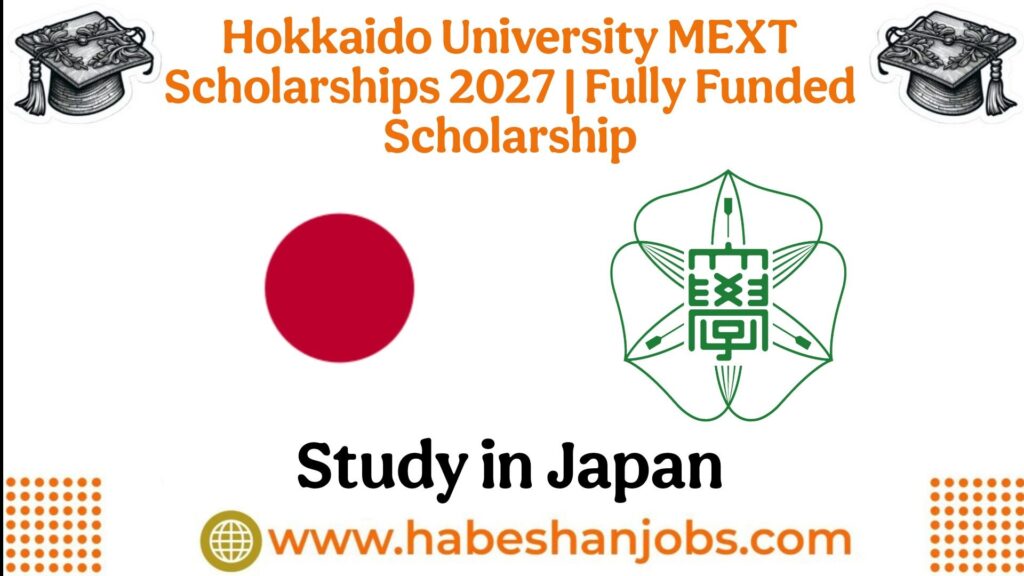 Hokkaido University MEXT Scholarships 2027 | Fully Funded Scholarship in Japan photo 2026 05 29 09 58 36