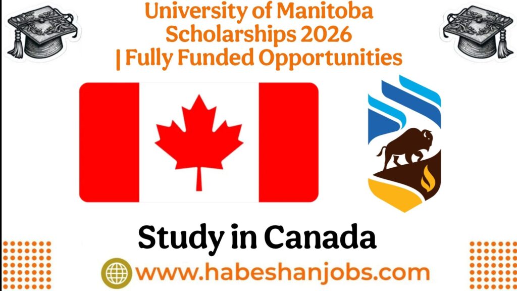 University of Manitoba Scholarships 2026 in Canada | Fully Funded Opportunities photo 2026 06 10 12 23 38
