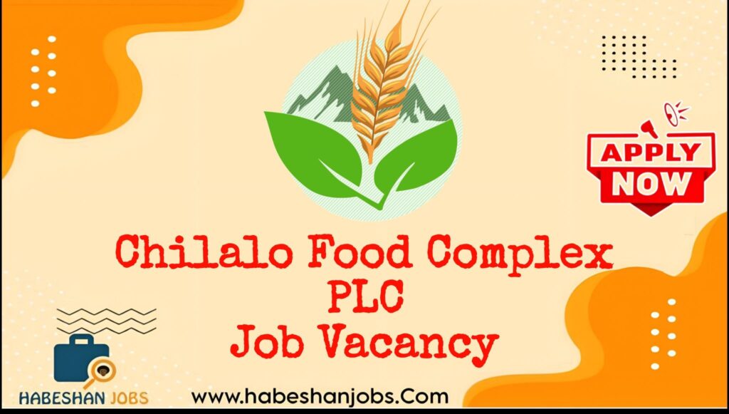 Chilalo Food Complex PLC