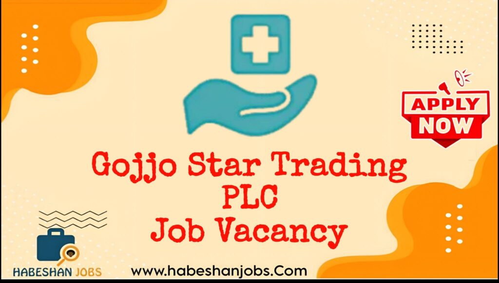 Gojjo Star Trading PLC